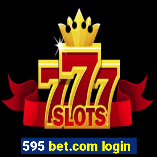 595 bet.com login